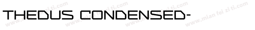 Thedus Condensed字体转换
